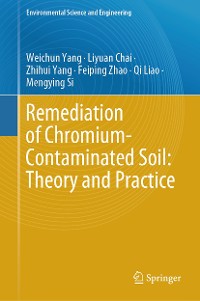 Cover Remediation of Chromium-Contaminated Soil: ​Theory and Practice​