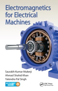 Cover Electromagnetics for Electrical Machines