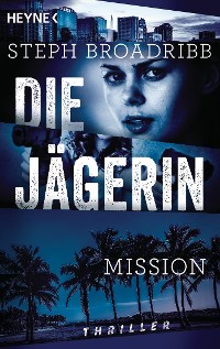 Cover Die Jägerin - Mission