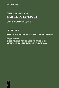 Cover Briefe von und an Friedrich Nietzsche Januar 1885 - Dezember 1886