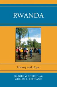 Cover Rwanda : History and Hope