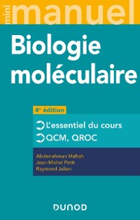 Cover Mini Manuel de Biologie moléculaire - 4e éd.