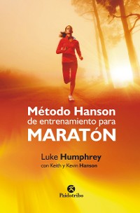 Cover Método Hanson de entrenamiento para maratón