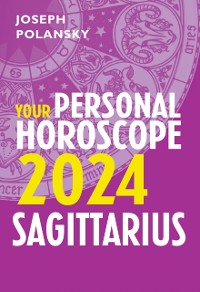 Cover Sagittarius 2024: Your Personal Horoscope