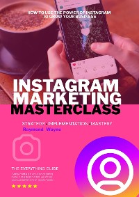 Cover Instagram Marketing Masterclass