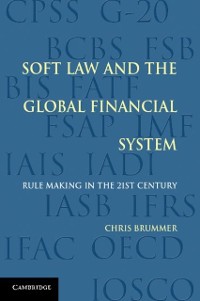 Cover Soft Law and the Global Financial System