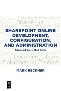 Cover SharePoint Online Development, Configuration, and Administration