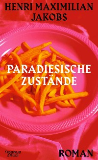 Cover Paradiesische Zustände