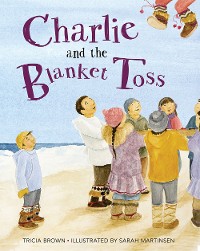 Cover Charlie and the Blanket Toss