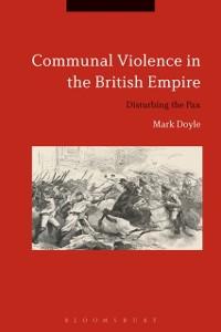 Cover Communal Violence in the British Empire