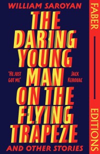 Cover Daring Young Man on the Flying Trapeze (Faber Editions)