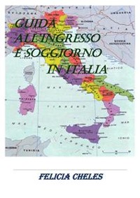 Cover Guida all'ingresso e soggiorno in Italia