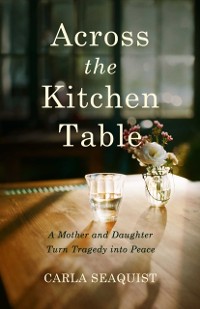 Cover Across the Kitchen Table