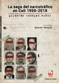 Cover La saga del narcotráfico en Cali, 1950-2018.