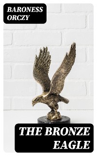 Cover The Bronze Eagle