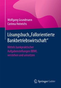 Cover Lösungsbuch "Fallorientierte Bankbetriebswirtschaft"