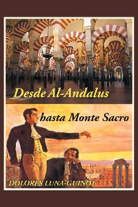 Cover Desde Al-Andalus Hasta Monte Sacro
