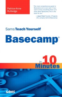 Cover Sams Teach Yourself Basecamp in 10 Minutes, Portable Documents