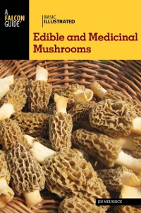Cover Basic Illustrated Edible and Medicinal Mushrooms