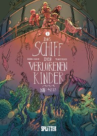 Cover Das Schiff der verlorenen Kinder. Band 1