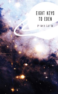 Cover Eight Keys to Eden