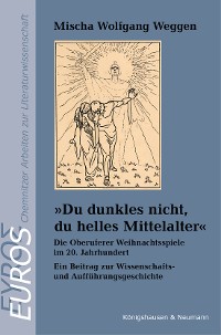 Cover »Du dunkles nicht, du helles Mittelalter«