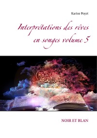 Cover Interprétations des rêves en songes volume 5