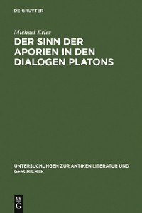Cover Der Sinn der Aporien in den Dialogen Platons
