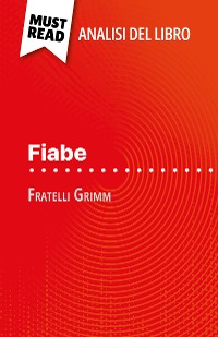 Cover Fiabe di Fratelli Grimm (Analisi del libro)