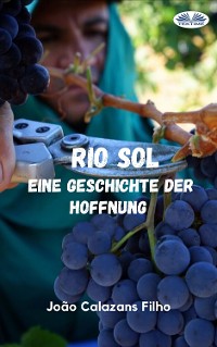 Cover Rio Sol - Eine Geschichte Der Hoffnung