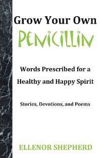 Cover Grow Your Own Penicillin