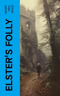 Cover Elster's Folly