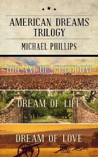 Cover American Dreams Trilogy