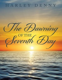 Cover Dawning of the Seventh Day