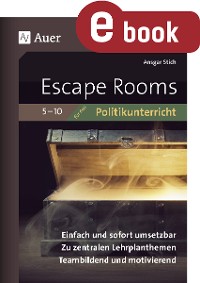 Cover Escape-Rooms für den Politikunterricht 5-10