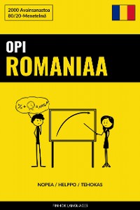 Cover Opi Romaniaa - Nopea / Helppo / Tehokas