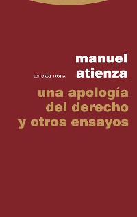 Cover Una apología del Derecho y otros ensayos