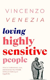 Cover Loving Highly Sensitive People