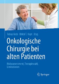 Cover Onkologische Chirurgie bei alten Patienten