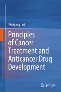 Cover Principles of Cancer Treatment and Anticancer Drug Development
