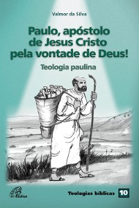 Cover Paulo, apóstolo de Jesus Cristo pela vontade de Deus!