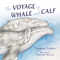 Cover The Voyage of Whale and Calf