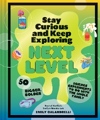 Cover Stay Curious and Keep Exploring: Next Level