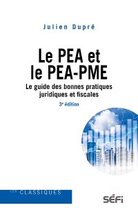 Cover Le PEA et le PEA-PME - 3e édition