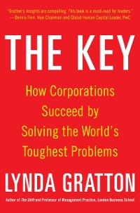 Cover Key: How Corporations Succeed by Solving the World's Toughest Problems