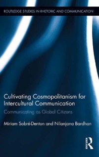 Cover Cultivating Cosmopolitanism for Intercultural Communication