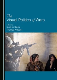 Cover Visual Politics of Wars