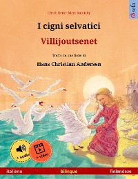 Cover I cigni selvatici – Villijoutsenet (italiano – finlandese)