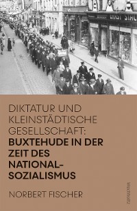 Cover Buxtehude in der Zeit des Nationalsozialismus