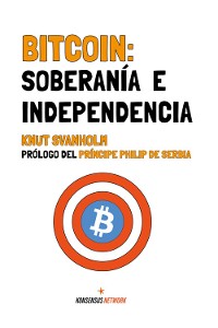 Cover Bitcoin: Soberanía e Independencia